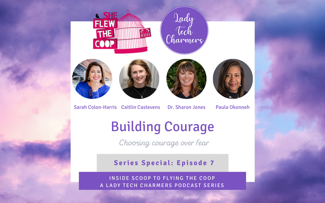 Ep 7: Building Courage