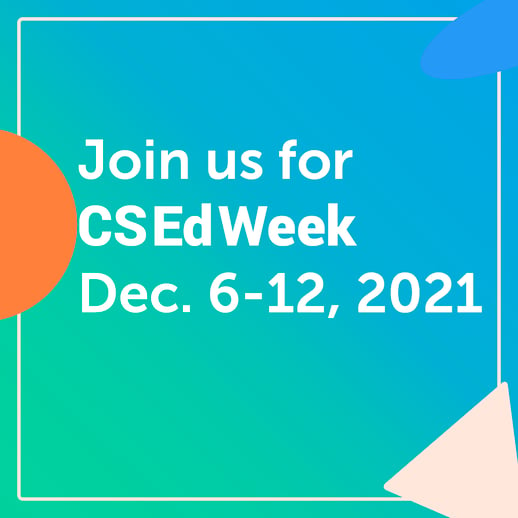 CSEdWeek 2021